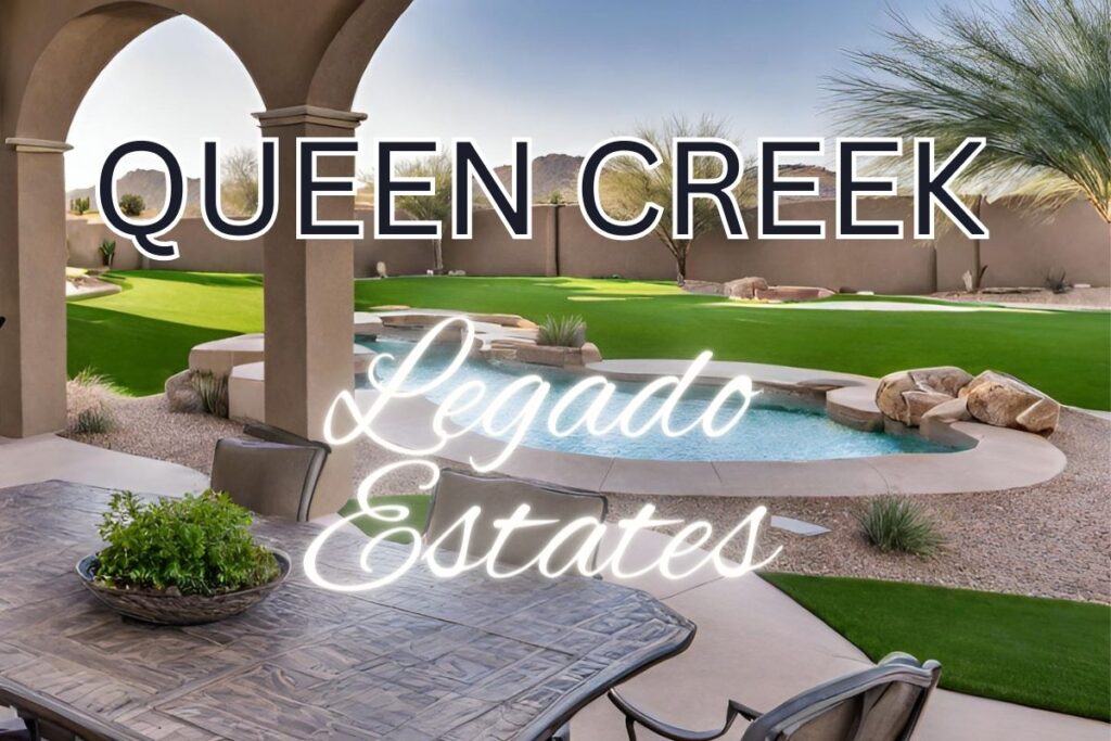 Legado Estates, Legado Estates Queen Creek, Taylor Morrison Legado Estates, Taylor Morrison Sossaman Estates, Queen Creek Realtor, Queen Creek real estate agent, Queen Creek buyer's agent